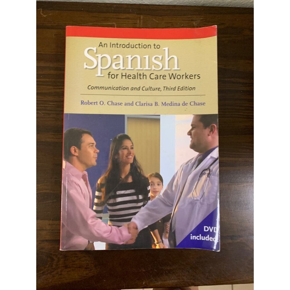 An Introduction to Spanish for Health Care Workers by Robert O. Chase +Disk LS15